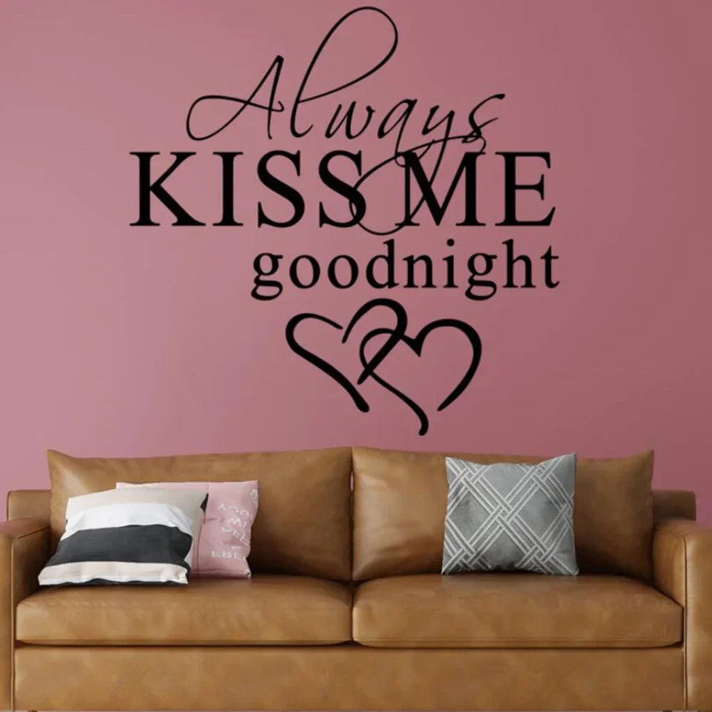 Always Kiss Me Goodnight Wall Sticker - Vinyl