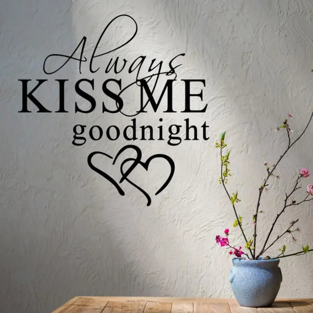 Always Kiss Me Goodnight Wall Sticker - Vinyl